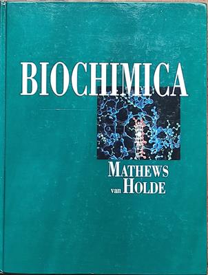 Volume BIOCHIMICA di Mathews & Van Holde