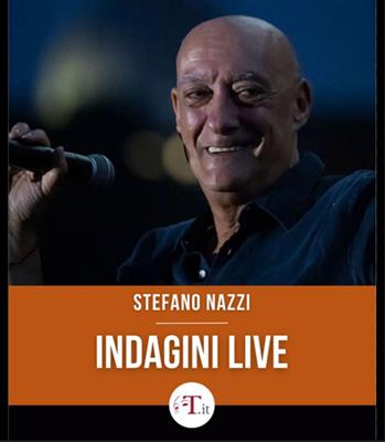 Stefano Nazzi INDAGINI LIVE