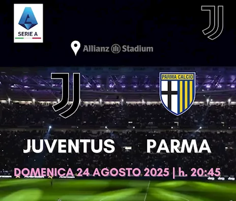 Biglietti Juventus Parma 24/08/25