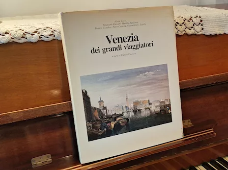 VENEZIA DEI GRANDI VIAGGIATORI