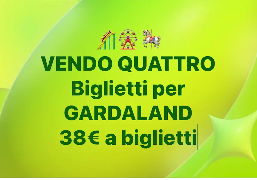 4 Biglietti Gardaland