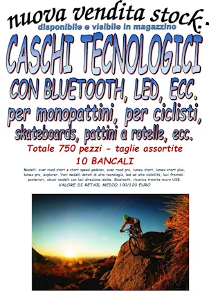 Stock di caschi tecnologici con Bluetooth e LED 750 pz