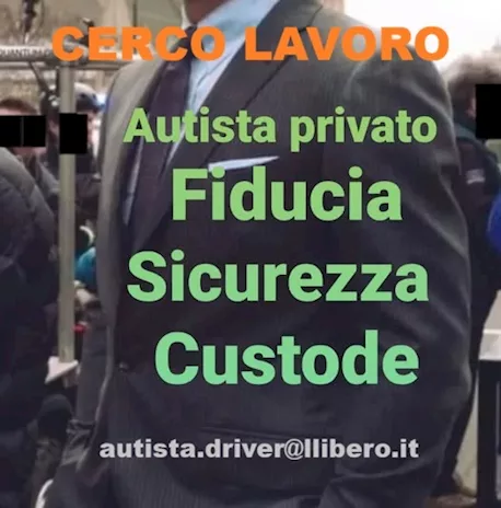 Cerco lavoro Custode “Canton Ticino” Autista / Sorveglianza