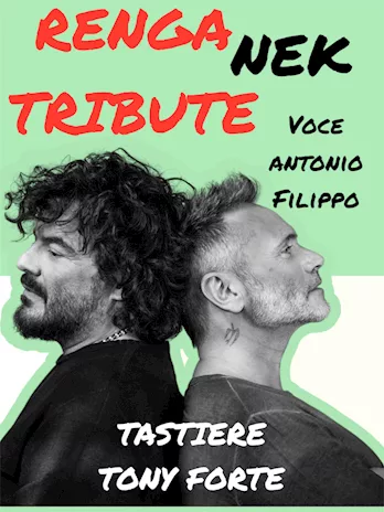 Tributo a Renga e Nek