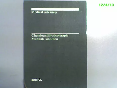 Chemioantibioticoterapia - Manuale sinottico