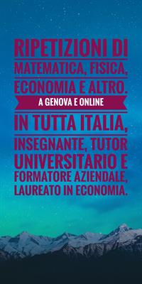 Ripetizioni matematica, fisica, statistica, materie economic