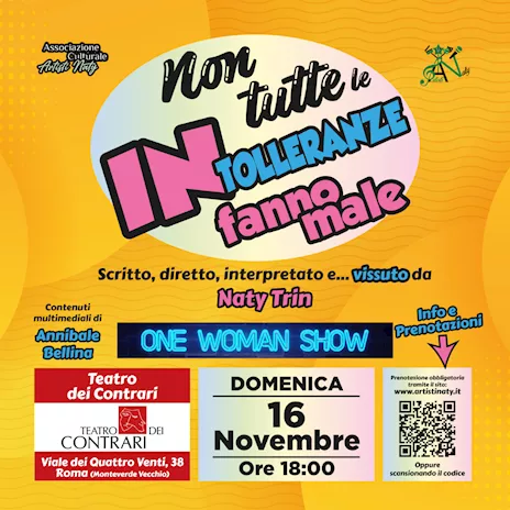 Non tutte le intolleranze fanno male - One Woman Show