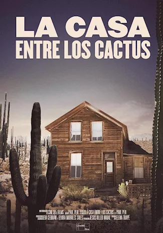 La casa entre los cactus (2022)