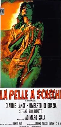 La pelle a scacchi (1969) di Adimaro Sala