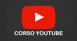Corso per realizzare il tuo canale Youtube