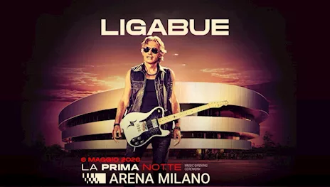 2 biglietti Ligabue La Prima Notte Milano 06/05/26