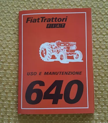 Uso e manutenzione Fiat 640 - 640 DT