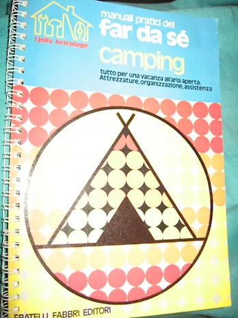 Manuale fai da sè Camping