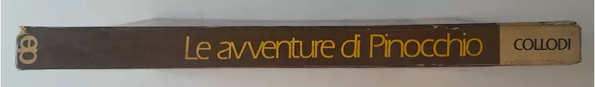 Foto 4Le avventure di Pinocchio di Carlo Collodi pubblicata Edizio, anno 1972
