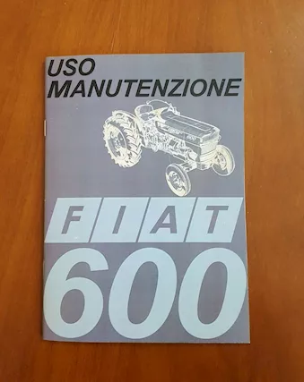 Uso e manutenzione Trattore Fiat 600