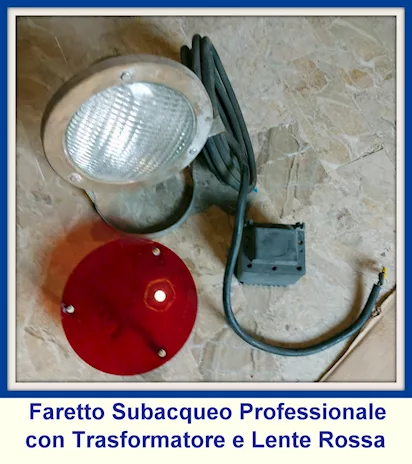 Faretto Subacqueo Professionale Trasformatore e Lente Rossa