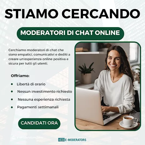 Lavora da casa come moderatore chat