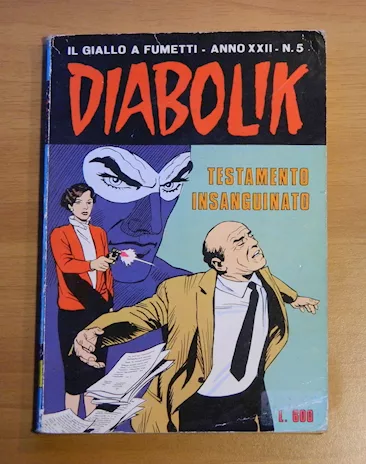 Diabolik - Testamento insanguinato. Anno XXII n.5