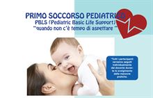 Corso di Primo Soccorso Pediatrico e Manovre Salvavita