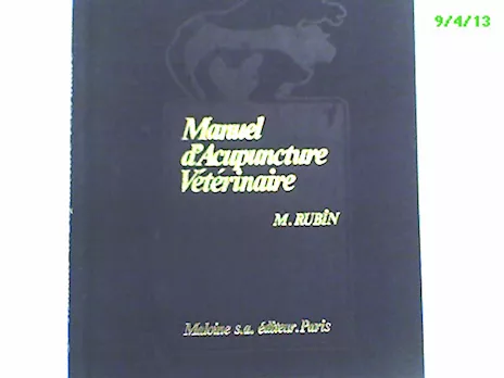 M. Rubin. Manuel d'Acupncture Vétèrinaire