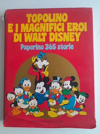 Topolino e i Magnifici Eroi di Walt Disney Paperino 365 sto