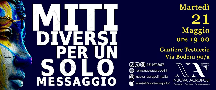 Incontro Culturale MITI DIVERSI PER UN UNICO MESSAGGIO