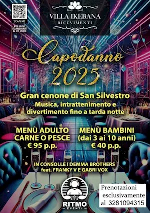 Capodanno 2025 Villa Ikebana Cenone Veglione Animazione