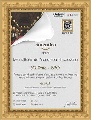 DegustArtemPinacoteca Ambrosiana e Autentico Store