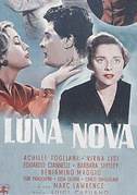 Luna nova (1955) regia di Luigi Capuano