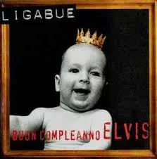 Ligabue - Buon compleanno Elvis