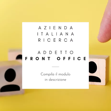 Azienda italiana ricerca addetto front office