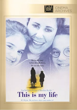 This Is My Life (1992) di Nora Ephron