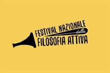 1° Festival Nazionale Della Filosofia Attiva