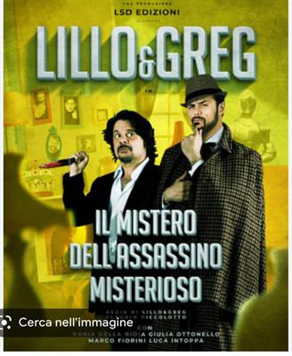 Lillo e Greg 20/04 teatro olimpico