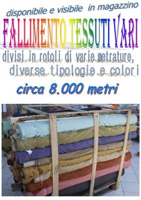 Vendita fallimentare di tessuti 8000mt